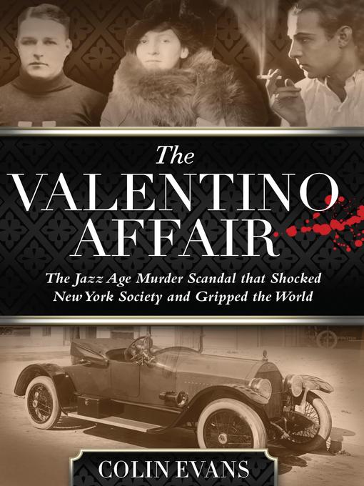 Title details for The Valentino Affair by Colin Evans - Available